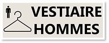 Signalétique Vestiaire Hommes– Format rectangulaire - Plastique rigide PVC - Kit de fixation inclus - Protection Anti-UV - Fabriqué en France