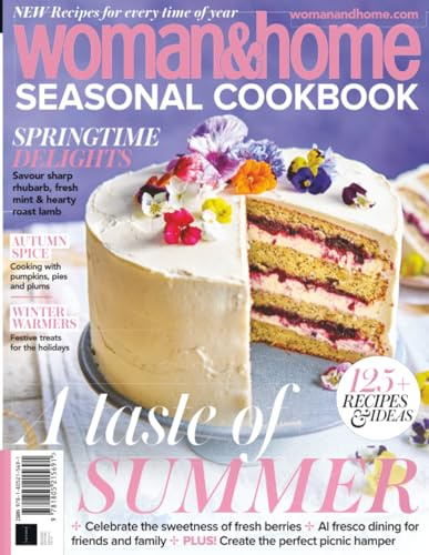 Woman&Home Seasonal Cookbook: Springtime Delights