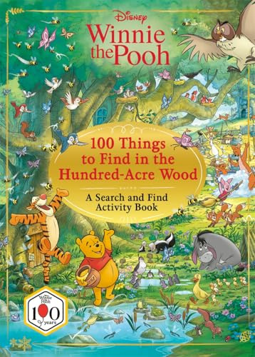 Disney Winnie The Pooh 100 Things to Find in the Hundred Acre Wood: A Search and Find Activity Book
