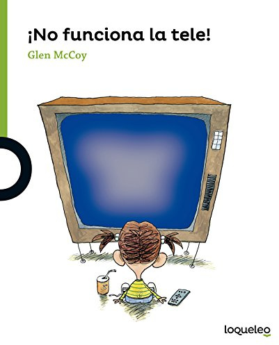 ¡No funciona la tele! (SERIE VERDE(+4))