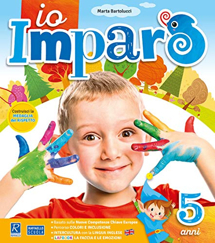 Io imparo 5 anni - Per la scuola dell'infanzia