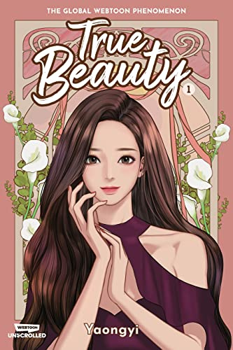 True Beauty, Vol. 1: A WEBTOON Unscrolled Graphic Novel