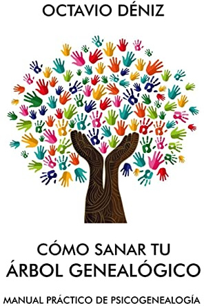 Como sanar tu arbol genealogico