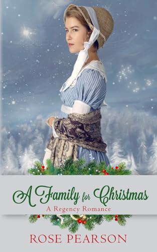 A Family for Christmas: A Regency Romance
