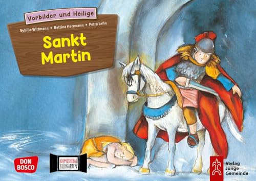 Sankt Martin. Kamishibai Bildkartenset.: Entdecken - Erzählen - Begreifen: Vorbilder und Heilige.