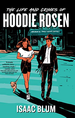 The Life and Crimes of Hoodie Rosen (Thorndike Press Youth Large Print)
