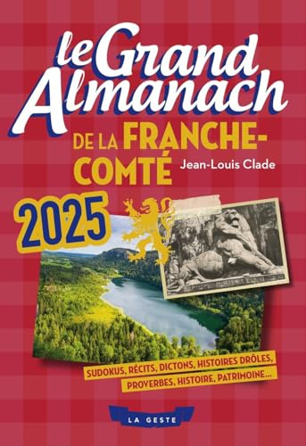 Le grand almanach de la Franche-Comté