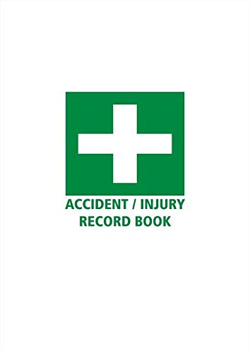 Accident and injury records report book A5