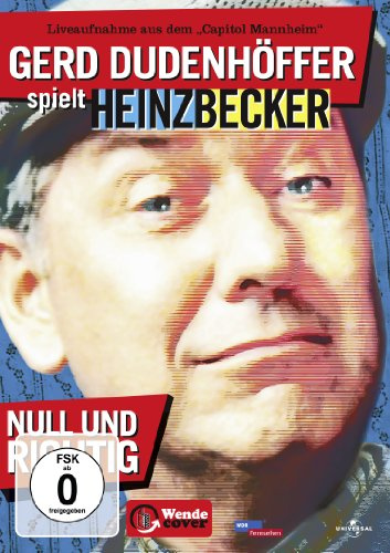Gerd Dudenhöffer spielt Heinz Becker: Null und richtig!