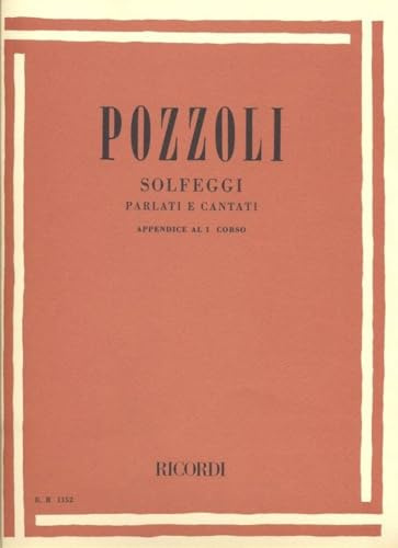 Ricordi POZZOLI - Solfeggi Parlati e Cantati - Appendice 1° Corso