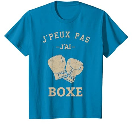 Idée Cadeau Humour pour Boxeur Combat J'Peux Pas J'Ai Boxe T-Shirt