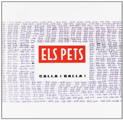 Calla I Balla [Edicio Deluxe]