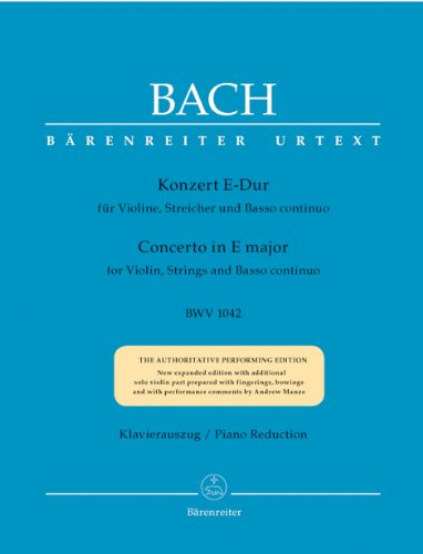 Concerto for Violin, Strings and Basso Continuo in E major BWV 1042 (Violin & Piano)