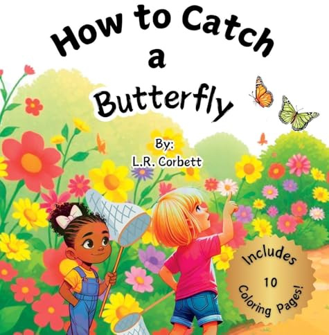 How to Catch a Butterfly