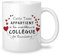 Yufansd Tasse Mug Collègue de Travail - Le Meilleure Collègue de L'univers - Cadeaux pour Collègue Amies Idée Originale Cadeaux d'anniversaire Noël Souvenir Céramique 350 ml (Collègue)