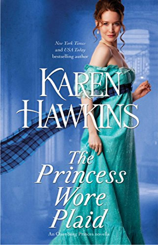 The Princess Wore Plaid: A Novella (The Oxenburg Princes) (English Edition)