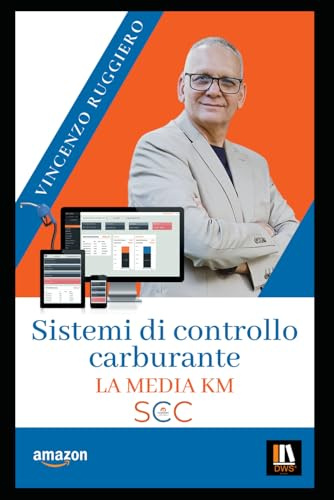 SISTEMI DI CONTROLLO CARBURANTE: La media Km