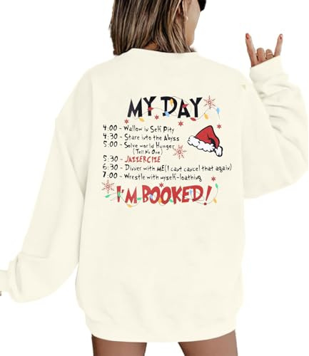 VILOVE Merry Christmas Sweatshirt Women Christmas My Christmas Day I'M Booked Hoodies Xmas Long Sleeve Sweater Blouse Top
