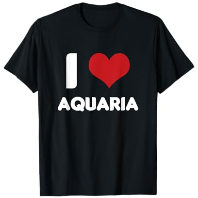I Love Aquaria Aquarium Aquarist Aquaristic Fish Keeper Gift T-Shirt