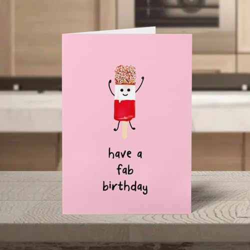 Have a Fab Birthday Funny Illustrated Birthday Card - Cute Funny Card - Great Card to Send to Friends - Card with Humour - Funny Greeting Card