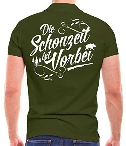 Spaß Kostet Herren Poloshirt Polohemd Jäger Jagd Spruch DIE SCHONZEIT IST VORBEI (mit Rückendruck) Größe S - 5XL