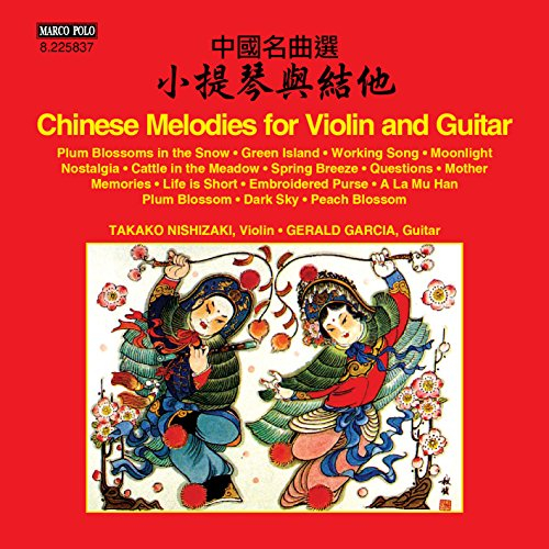 Melodies Chinoises pour Violon et Guitare
