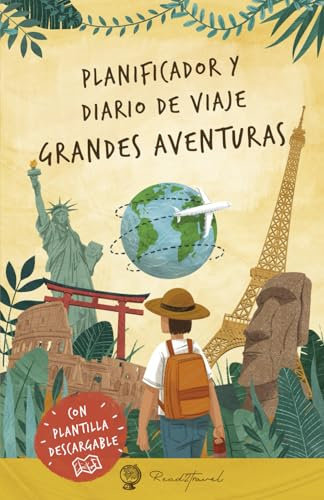 Planificador y diario de viaje - Grandes aventuras: Crea momentos inolvidables y recuerdos para toda la vida, sin esfuerzo. Para parejas, familia y ... Cuaderno hasta 21 días. 228 páginas. Con guía