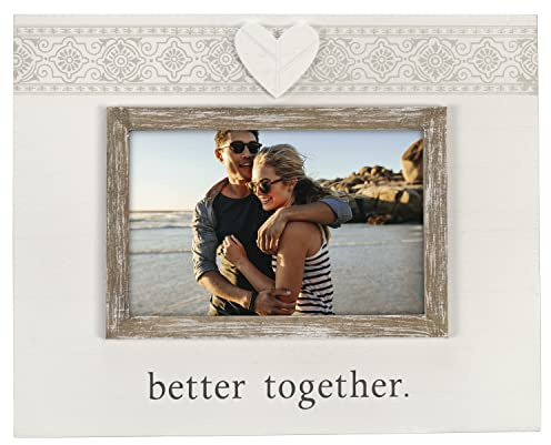 Malden International Designs 4x6 Better Together Picture Frame Better Together Sentiment White MDF Wood Frame Raised Rustic Brown Inner Wood Moulding Heart Shaped Wood Attachment Screenprinted Text Beige