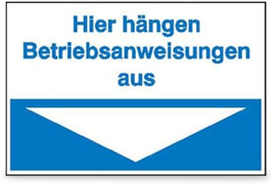 SafetyMarking Hinweisschild Hier hängen Betriebsanweisungen aus - Hart- PVC - 30,0 x 20,0 cm - Maschinenbetriebsanweisungen