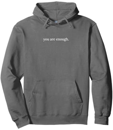 Original Dear Person Behind Me : You Are Enough, Spread Love Sweat à Capuche