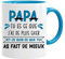 Cadeau Papa Tasse | Papa tu es que J'ai de plus cher et je suis ce que tu as fait de mieux |Cadeau Futur Papa - Noël Papa - Fête des pères - Anniversaire Papa