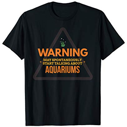 Funny Aquarium Aquarium - Gifts for Aquaristics T-Shirt