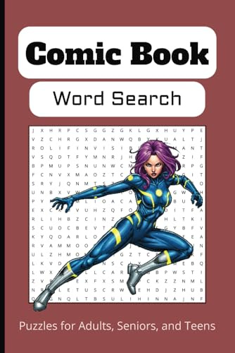 Comic Book Word Search Puzzle Book: Word Searches with Easy-to-Read Print about Comic Book Characters, Comics, Heroes, Superheroes, and More | 6 x 9 ... … Gift for Vacations, Holidays and Free Times