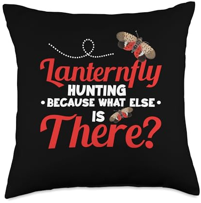 Lanternfly Hunting Lanternfly Exterminator Insect Hunter Throw Pillow
