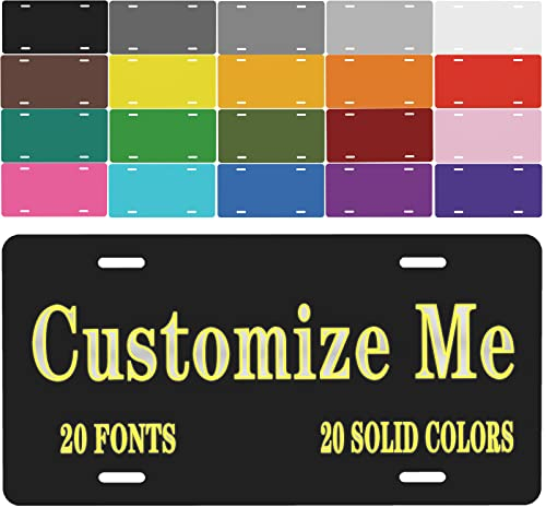 Customize Your Custom Personalized License Plate,Customized License Plates For Front Of Car Novelty Car Tags With Your Own Text Image For Vehicle Car Auto Motorcycle Moped Bike Bicycle 6 X 12