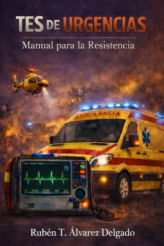 TES DE URGENCIAS Manual de supervivencia