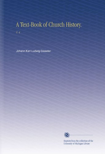 Un libro di testo di storia della Chiesa: V. 4