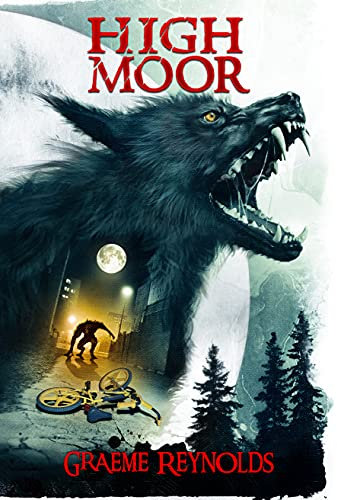 High Moor (A Werewolf Horror Novel) (High Moor Trilogy Book 1)