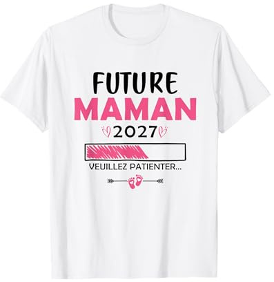 Tee Shirt Future Maman 2027 Annonce Grossesse T-Shirt