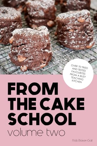 From The Cake School: Volume Two