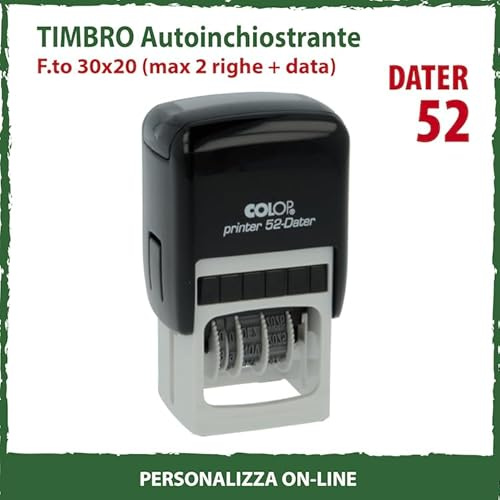 Timbro Datario Personalizzato Autoinchiostrante 2 Righe più Data Scegli e Componi Online il Testo Colop Printer 52-Dater Ufficio Scuola Lavoro