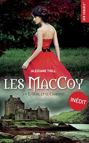 Maccoy - Tome 01: L'ogre et le chardon (Les Maccoy t. 1)