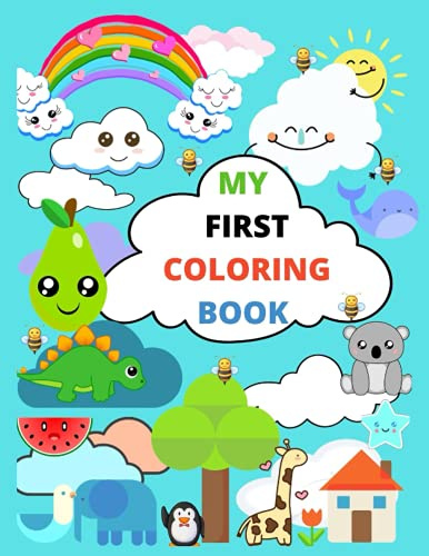 Coloring Book For kids (coloring activity books) 1+ Adorable Children's Book with 50 Simple Pictures to | For Kids Ages 1-3