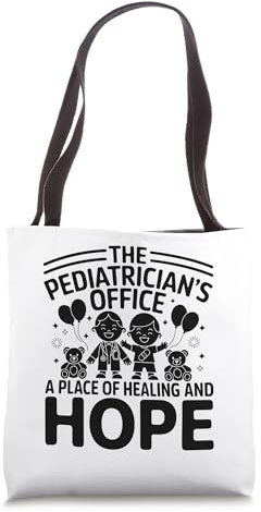 The Pediatrician's Office A Place Of Healing And Hope Doctor Tote Bag