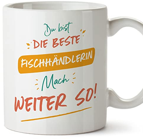 Mugffins Tasses pour POISSONNIÈRE - En Allemand - Cadeau original pour POISSONNIÈRE femme - Du bist der beste mach weiter so! - 11 oz / 330 ml