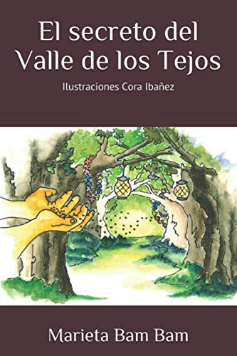 El secreto del Valle de los Tejos