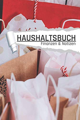 Haushaltsbuch: Motiv Einkaufen I Notizbuch zum Geld Sparen, Planen von Einnahmen u. Ausgaben I DIN A5 I 120 Seiten I Undatiert I 52 Wochen I Fixkosten I Bilanz I Finanzplaner
