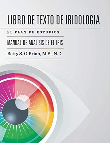 LIBRO DE TEXTO DE IRIDOLOGIA: EL PLAN DE ESTUDIOS