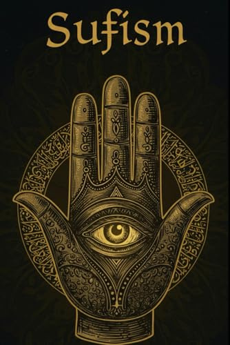 Introduction to Sufism: A Comprehensive Textbook (Occult Textbooks)