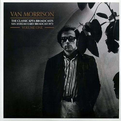 VAN MORRISON : THE CLASSIC KPFA BROADCAST VOLUME 1 - NEW SEALED DOUBLE VINYL LP